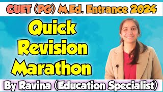 Last Min Revision Marathon for CUET PG 2024 for MEd InculcateLearning By Ravina cuet2024cuetpg [upl. by Chip234]