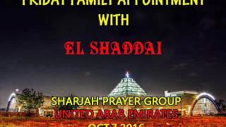 FRIDAY FAMILY APPOINTMENT with EL SHADDAI  OCT072016 [upl. by Nyrmac]