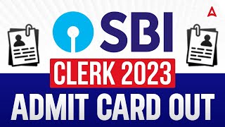 SBI Clerk Admit Card 2023 Out  How to Download SBI Clerk Prelims Admit Card 2023 [upl. by Steady649]