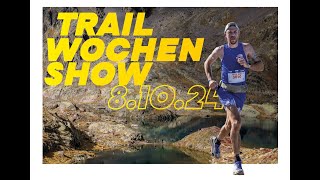 Trail Magazin Wochenshow vom 7102024 [upl. by Adiaroz425]