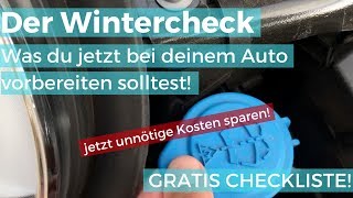 Der Wintercheck Was du jetzt bei deinem Auto vorbereiten solltest  unnötige Kosten sparen [upl. by Esojnauj974]