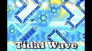 Tidal wave completed 100 in 22 Geometry Dash [upl. by Maltzman311]