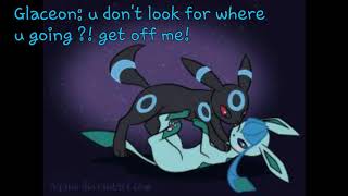 Glaceon X Umbreon Love Story [upl. by Killam]