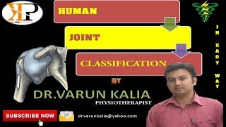 Joint Classification according to Structure and Function by DrVarun Kalia PT [upl. by Iadahs]