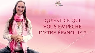 Questce qui vous empêche dêtre épanouie  avec MARYSE LEHOUX [upl. by Enimaj]