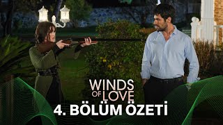 Rüzgarlı Tepe 4 Bölüm Özeti  Winds of Love Episode 4 Recap Eng Sub [upl. by Llehsad]