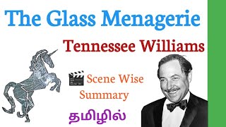 The Glass Menagerie by Tennessee Williams Scene Wise Summary in Tamil  The Glass Menagerie in Tamil [upl. by Margalo]