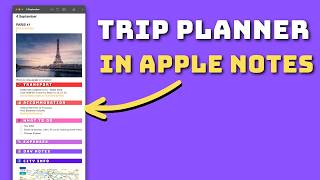 How to Plan a Trip in Apple Notes  Apple Notes Trip Planner Tutorial [upl. by Sibell]