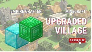 I made a upgraded village in Minecraft [upl. by Stila]