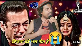 Indian idol मे इस गरीब भिकारी ने ऐसा gana गाकर सभी bollywood वालो को रूला 😭 दिया viralvideo song [upl. by Baylor]