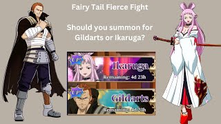 Should you summon for Ikaruga or Gildarts  Fairy Tail Fierce Fight [upl. by Siramad]