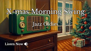 Christmas Morning Swing  1930s  1940s Relaxing Music  Nostalgic Swing amp Jazz [upl. by Mccord]