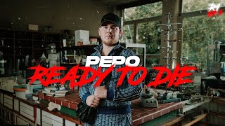 PEPO  Ready To Die RAP LA RUE 2 ROUND 1 [upl. by Alister]