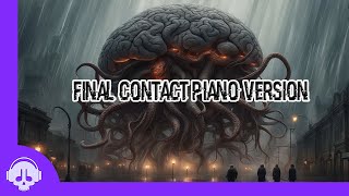 Final Contact Piano Version  Elder Brain Telepathy Music  Free to Use [upl. by Onilegna]