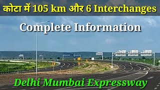 Kota के सभी Interchanges की जानकारी  Delhi Mumbai Expressway  Update [upl. by Leihcim]