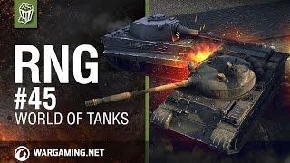 RNG  45 World Of Tanks [upl. by Peugia]