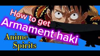 How to get Armament haki Anime Spirits Roblox [upl. by Chud]