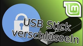 Deinen USBStick verschlüsseln  Linux LUKS [upl. by Charissa449]