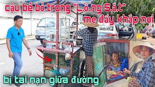 Bất ngờ cậu bé bỏ trong quotLồng Sắtquot mẹ đẩy khắp nẻo đường gặp tai nạn trên xe [upl. by Flor]