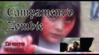 Campamento Zombie [upl. by Aicrop]