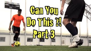 Learn FOUR Amazing Football Skills CAN YOU DO THIS Part 3  F2 Freestylers [upl. by Enalahs]