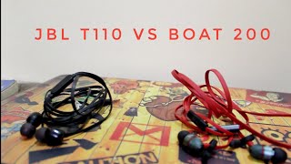 JBL T110 Vs Boat 200 Earphone Full Comparison With Review [upl. by Neils600]