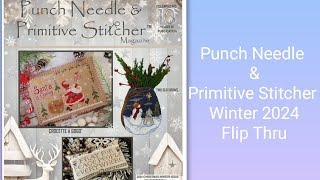 Flosstube Extra Punch Needle amp Primitive Stitcher Christmas Winter 2024 FlipThru [upl. by Samuela]