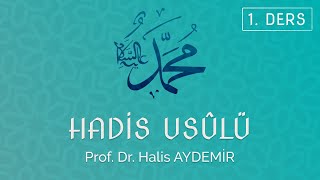 Hadis Usulü  1 Ders  DPÜ İslami İlimler Fakültesi [upl. by Angelique]