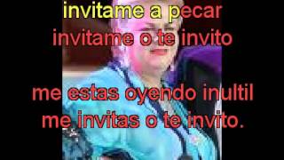 Paquita la del barrio invitame a pecar con letra [upl. by Ecertak]