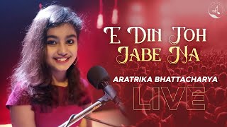 E Din Toh Jabe Na  Aratrika Bhattacharya  LIVE  Lata Mangeshkar [upl. by Adnah]