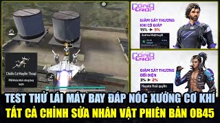 Test Thử Đáp Máy Bay Lên Nóc Xưởng Cơ Khí Map Quân Sự  Tất Cả Chỉnh Sửa Nhân Vật OB45  Free Fire [upl. by Messing]