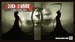 Moccasin Creek  No Time Official Music Video [upl. by Gray838]