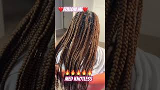 Knotless braids❤️ knotlessbraids knotlessboxbraids braids longbraids trendinghairstyle fyp [upl. by Eberly]