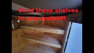 DIY Trailer Shelving Install [upl. by Nager]