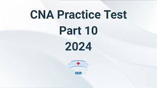 CNA Practice Test 2024  Part 10 60 Questions With Explained Answer [upl. by Reinhart]