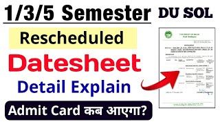 SOL Revised Datesheet Explain 135 Semester Exam 2023  Sol Admit Card 135 Semester Dec 2023 [upl. by Jeramey]