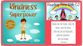 💕KINDNESS IS MY SUPERPOWER A childrens Book About EMPATHY KINDNESS and COMPASSION  READ ALOUD [upl. by Namqul]