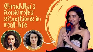 Fun Segment Shraddhas Iconic Roles Situations And How Shed React In RealLife  Shraddha Kapoor [upl. by Darryn]