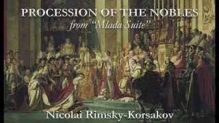 Procession Of The Nobles from Mlada Suite [upl. by Ierna]