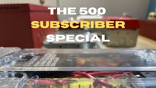 500 Subscriber Special [upl. by Roydd465]