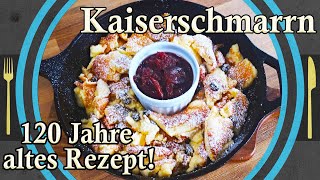 KAISERSCHMARRN Ori­gi­nal­re­zept aus Österreich [upl. by Narual]