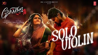 Solo Violin Video Song  Nesippaya  Vishnu Varadhan  Yuvan Shankar Raja  XB Film Creators [upl. by Eatton]