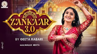 Geeta Rabari  Zankaar 30 ઝણકાર 30  Navratri Special Nonstop Garba 2024  Geeta Rabari Official [upl. by Lorry464]