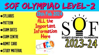 SOF Olympiad Level 2 All Details  know all the answers of your queries  Level 2 Olympiad FAQ [upl. by Inor732]