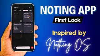 Noting App – Perfect for Nothing Phone Users 😍 [upl. by Bohon]