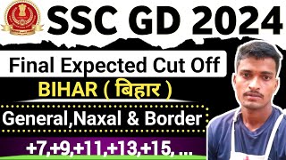 SSC GD Final Expected Cut Off Bihar 2024  All District With Category Wise Full Analysis [upl. by Caz]