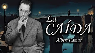 La Caída  Albert Camus Audiolibro Completo en Español [upl. by Narahs931]