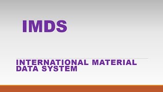 Introduction To IMDS  International Material Data System [upl. by Adihahs]