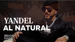 AL NATURAL  YANDEL ft tego calderon [upl. by Mallis]