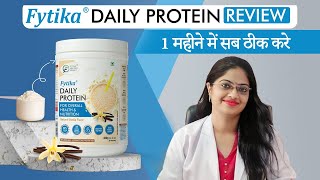 Fytika Daily Protein Powder Protein Powder supplements drriddhijain [upl. by Tenahs470]